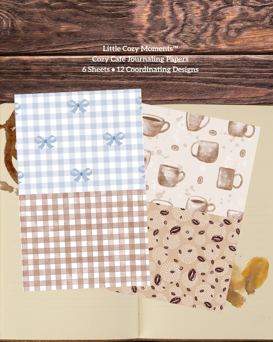 Little Cozy Moments™ | Cozy Café Journaling Papers | 6 Sheets • 12 Coordinating Designs