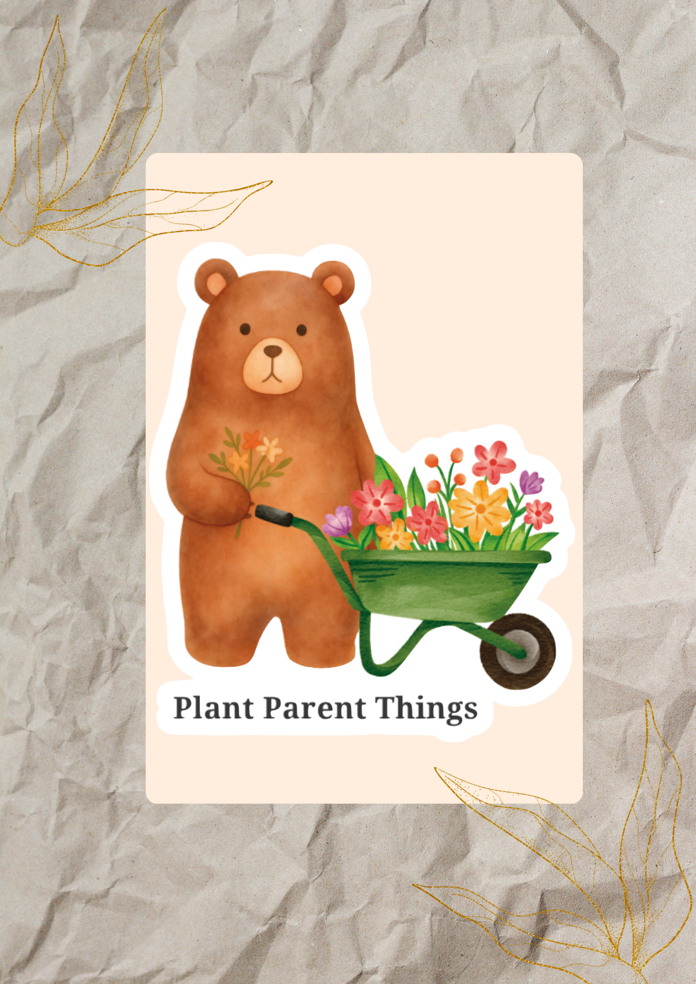 Plant Parent Things | Bear Gardening Waterproof Sticker